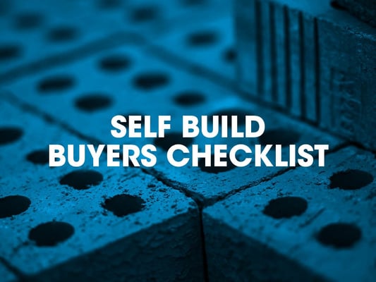 Self build buyers checklist
