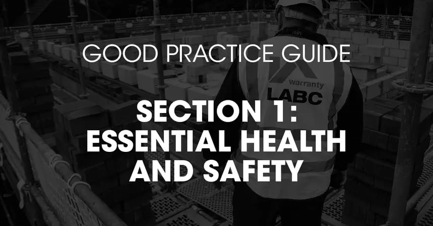 Good Practice Guide S1 - Essential Health and Safety