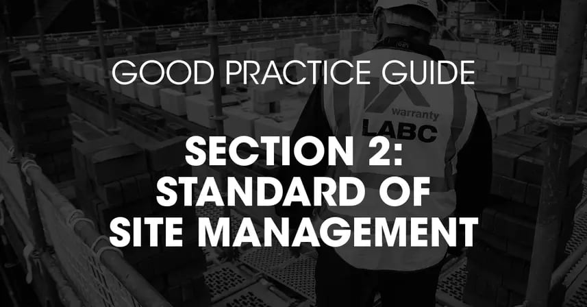 Good Practice Guide S2 - Standard of site management