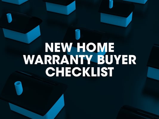New home warranty buyer checklist