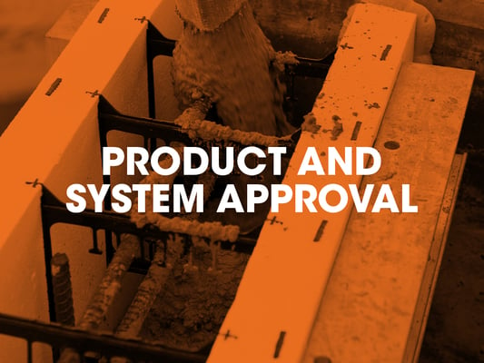 Product and system approval
