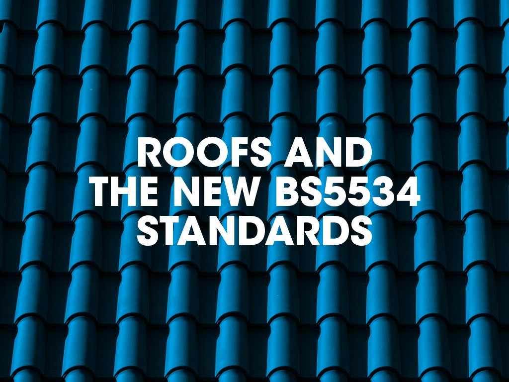 Roof tiling and underlays, the new BS5534 standards-1