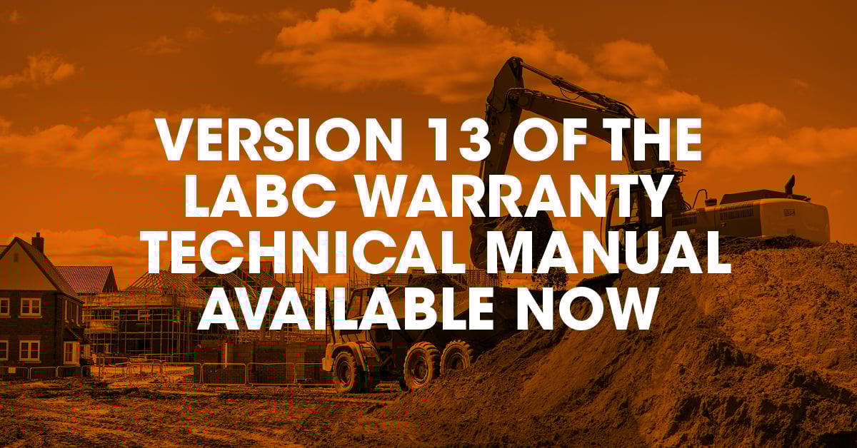 Version 13 of LABC Warranty Technical Manual avaiable now