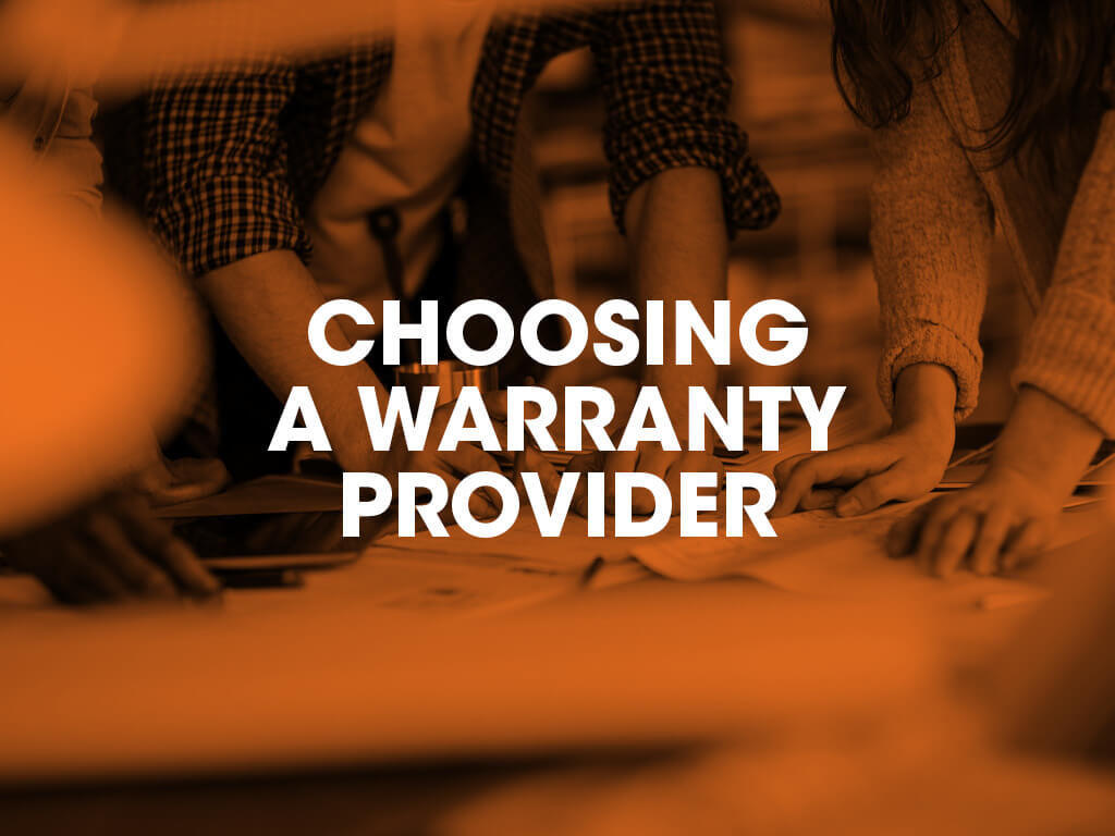 Choosing a Structural Warranty Provider